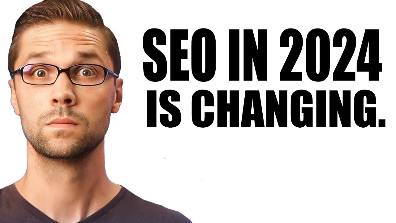 Changing SEO Strategy in 2024