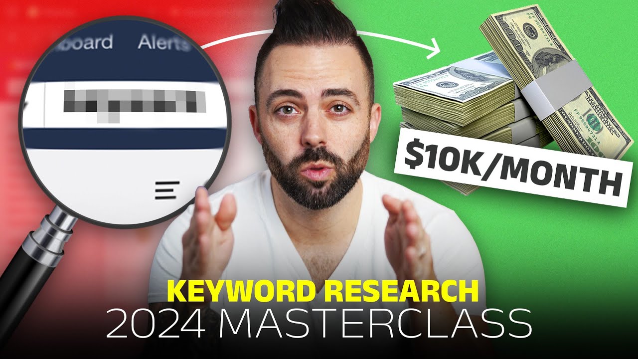 The Ultimate Keyword Research Tutorial for 2024