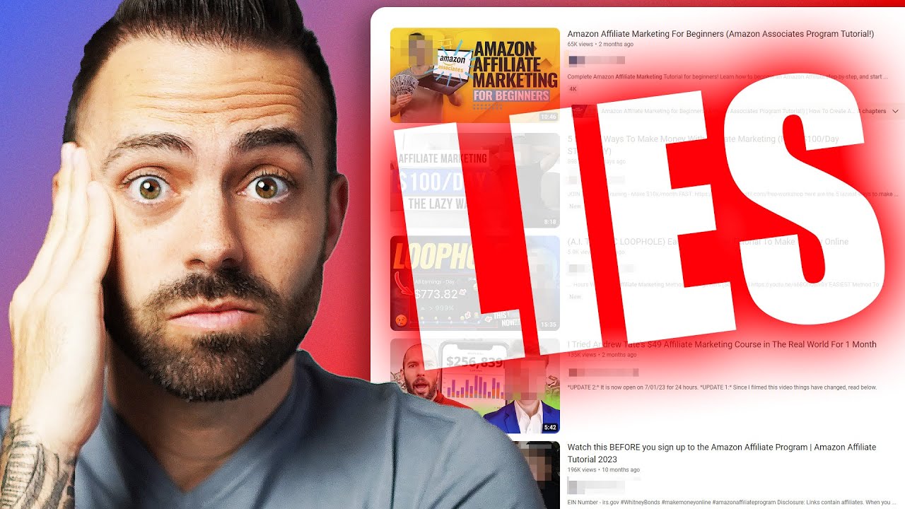 Exposing the Lies of Affiliate Marketing YouTubers