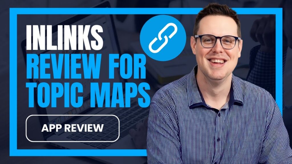inLinks Review: A Comprehensive SEO Tool for Topical Maps and Content Writing