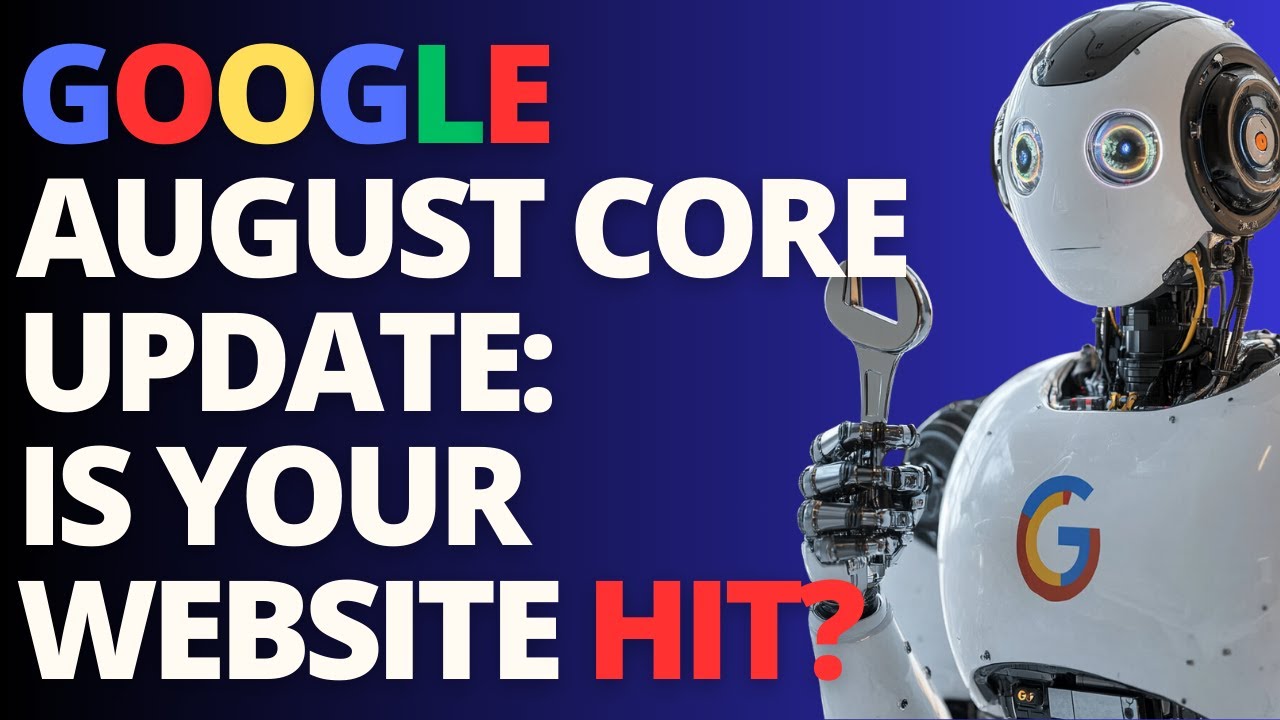 Breaking Down Google’s August 2024 Core Update